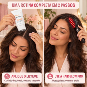 Hair Glow Pro + Lilyeve Hair Growth - Kit Crescimento Capilar